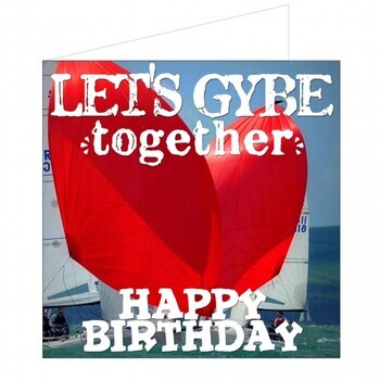 Foto - NAUTICAL GREETING CARD- LET'S GYBE TOGETHER