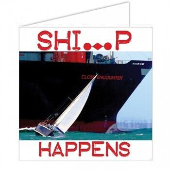 Foto - NAUTICAL GREETING CARD- SHIP HAPPENS